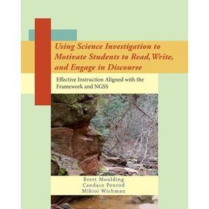 Using Science Investigation to Motivate Students to Read, Write, and Engage in D